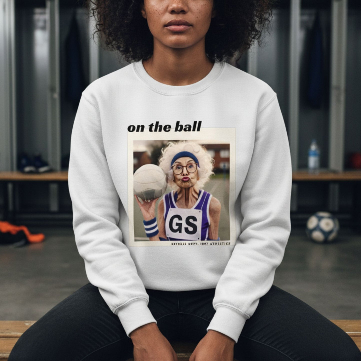 Netball Gifts - On The Ball Netball Slogan Jumper