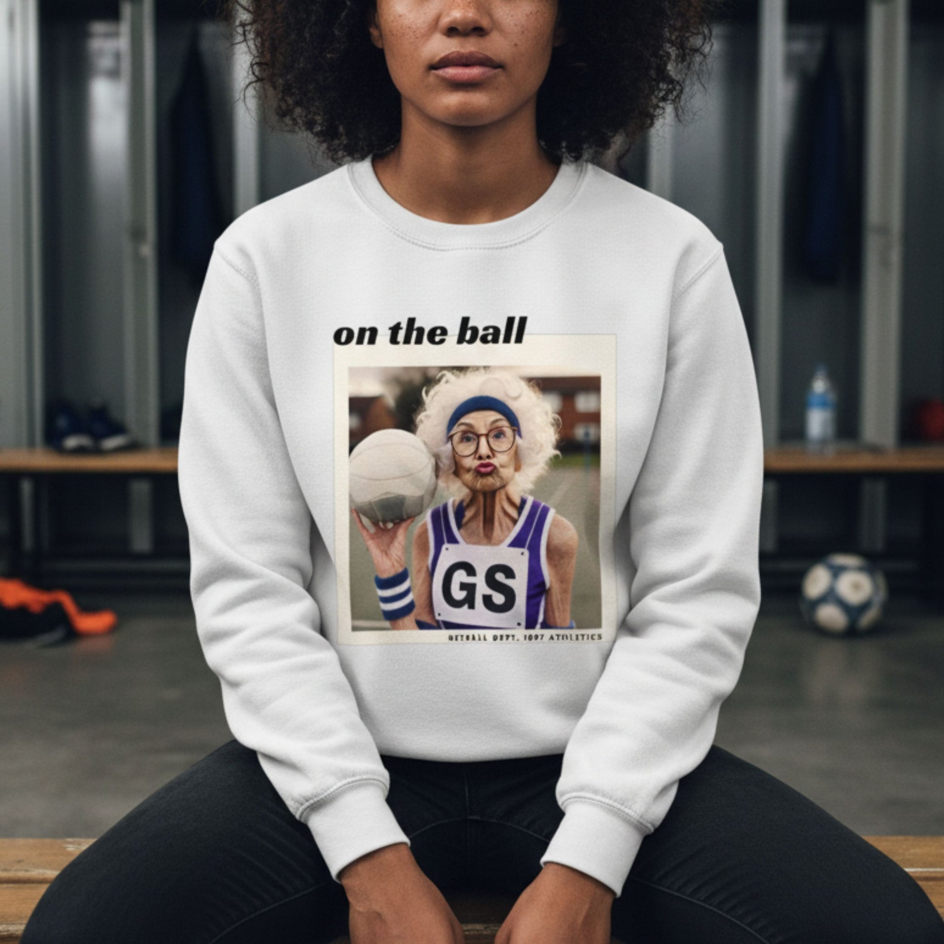 Netball Gifts - On The Ball Netball Slogan Jumper