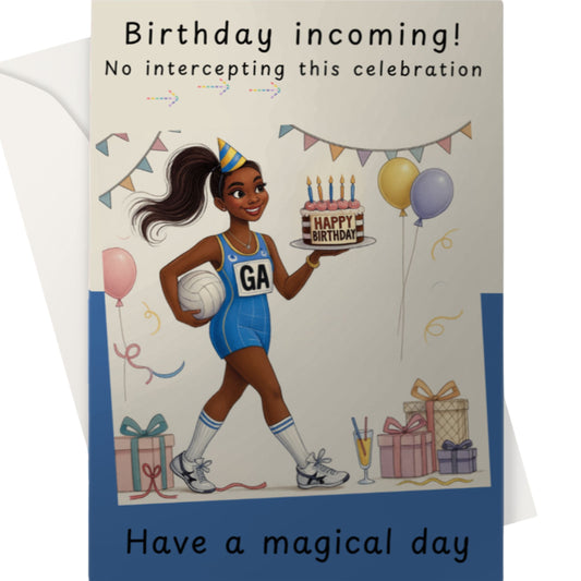 Netball Birthday Card - Goal Attack Player