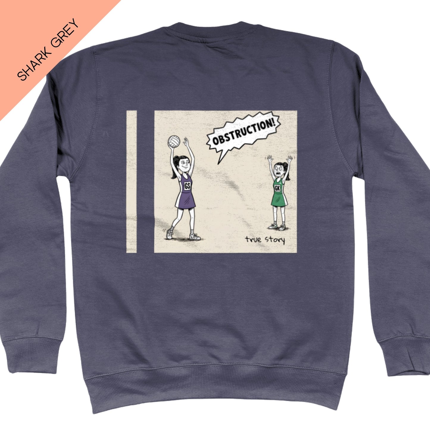 Obstruction! Sweatshirt