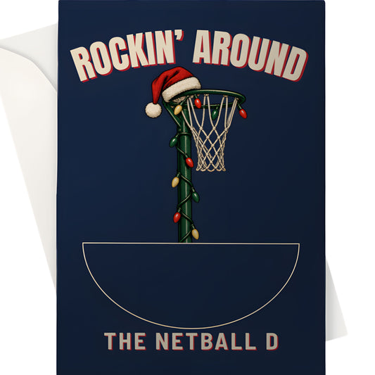 Netball Christmas Card - Rockin' Around the Netball D