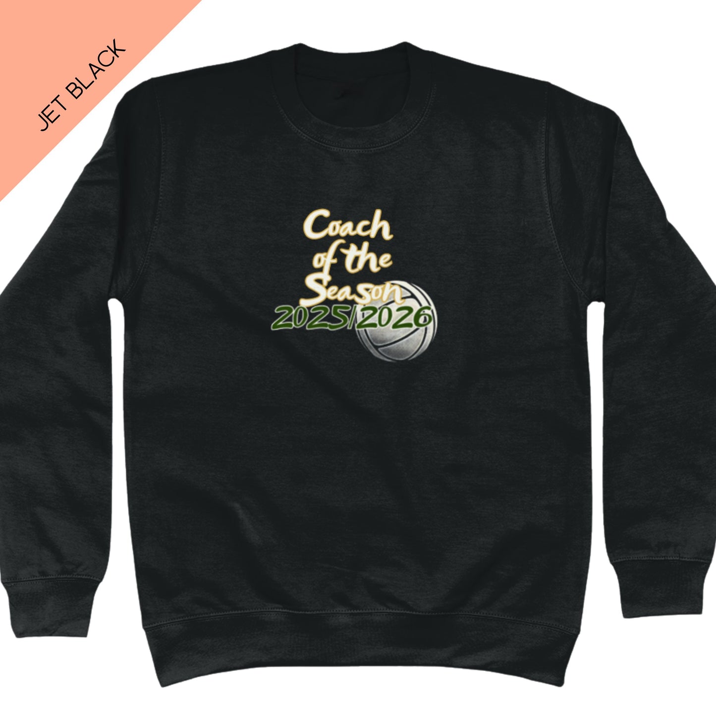 Coach Of The Season Sweatshirt