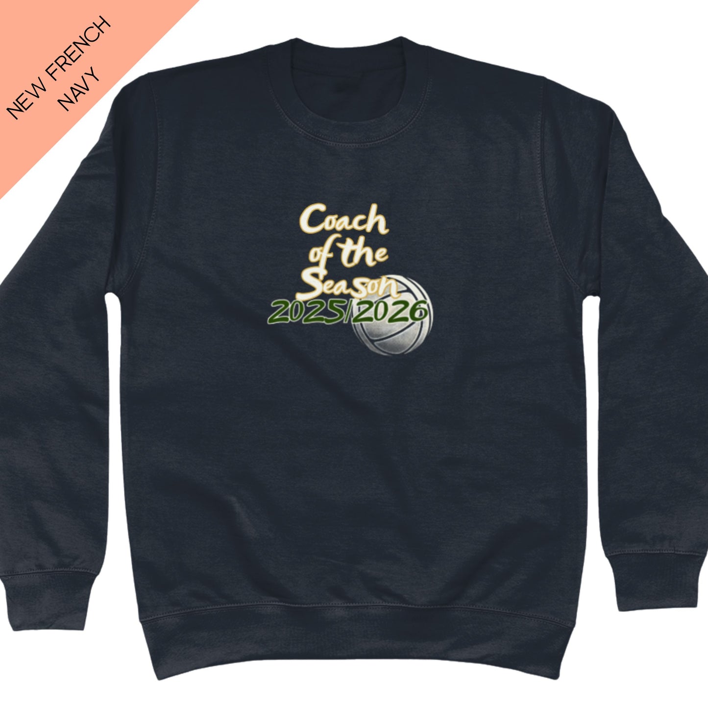 Coach Of The Season Sweatshirt
