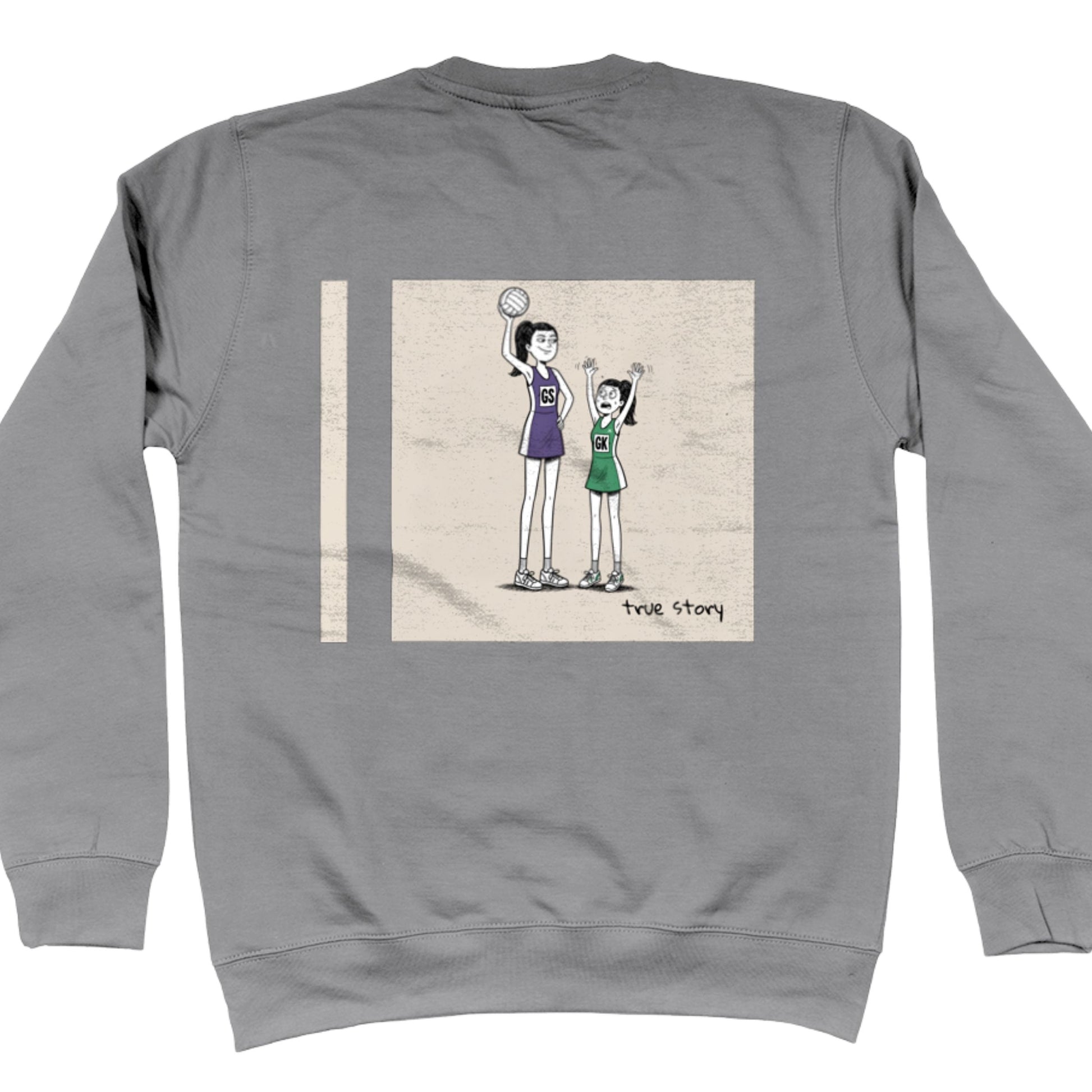 Light Grey Netball Sweatshirt with Tall GS vs Short GK Comic Back Print