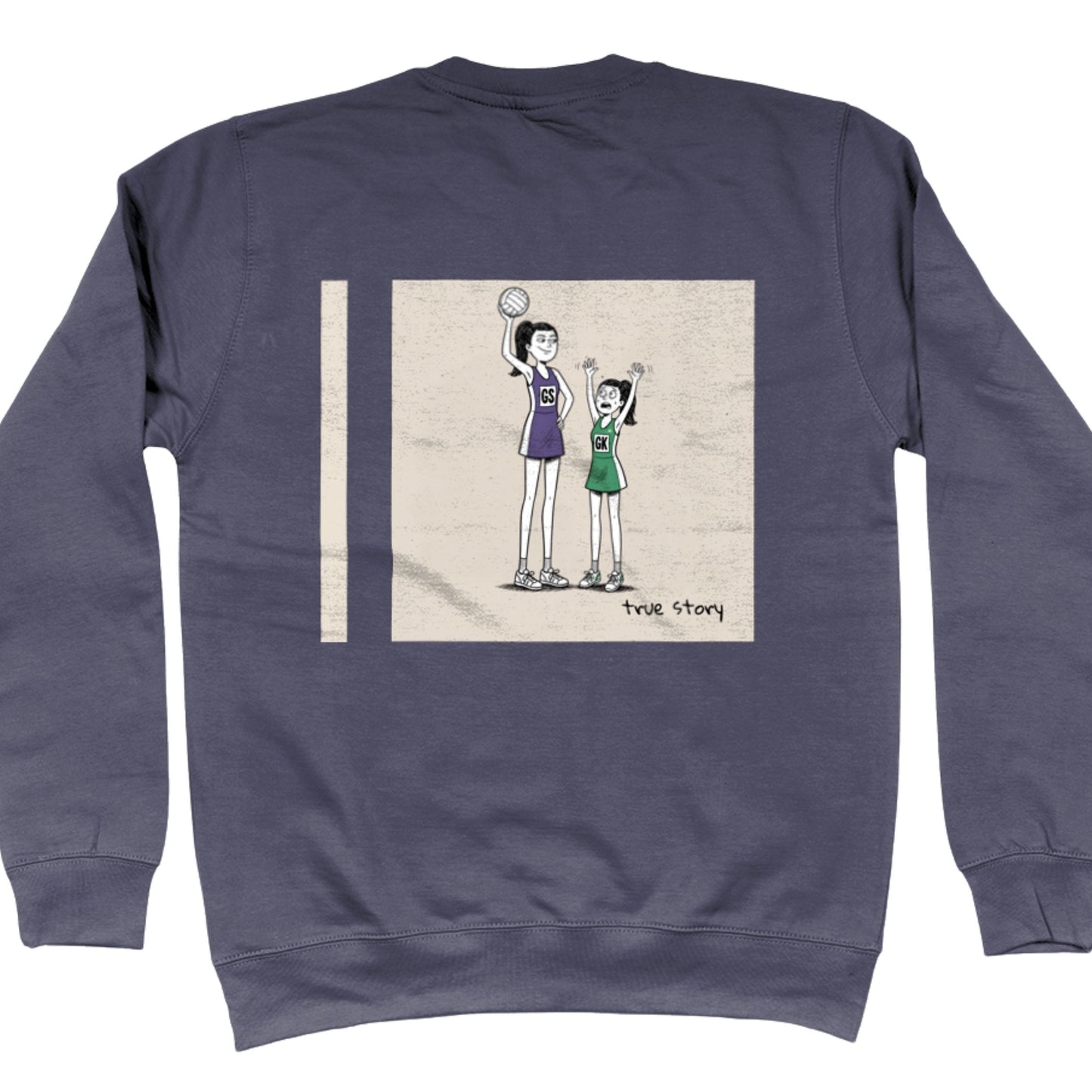 Blue Grey Netball Sweatshirt with Tall GS vs Short GK Comic Back Print