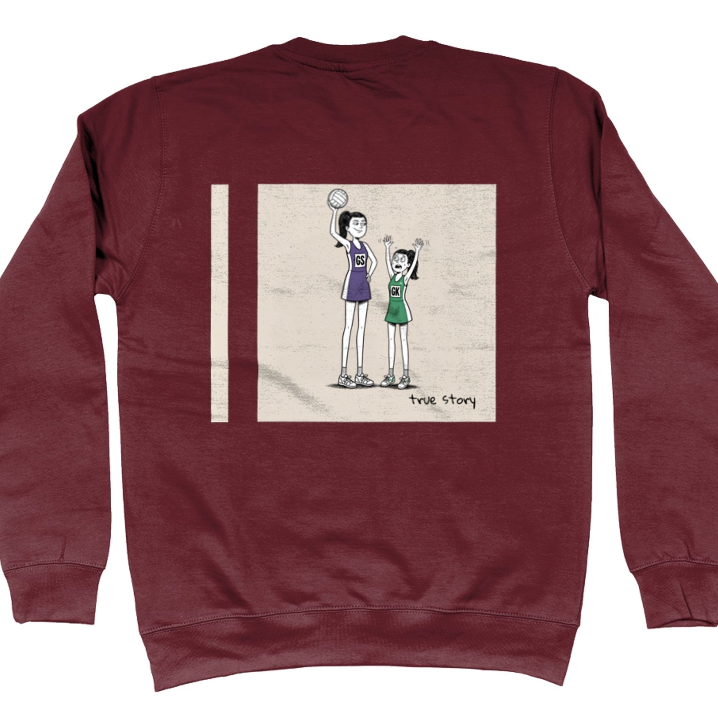 Burgundy Netball Sweatshirt with Tall GS vs Short GK Comic Back Print