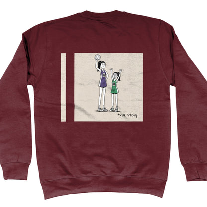 Burgundy Netball Sweatshirt with Tall GS vs Short GK Comic Back Print
