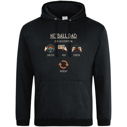 Netball Dad Funny Hoodie - Netball Gift