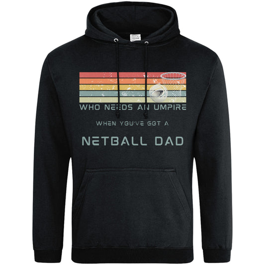 Netball Dad Gift - Hoodie Top