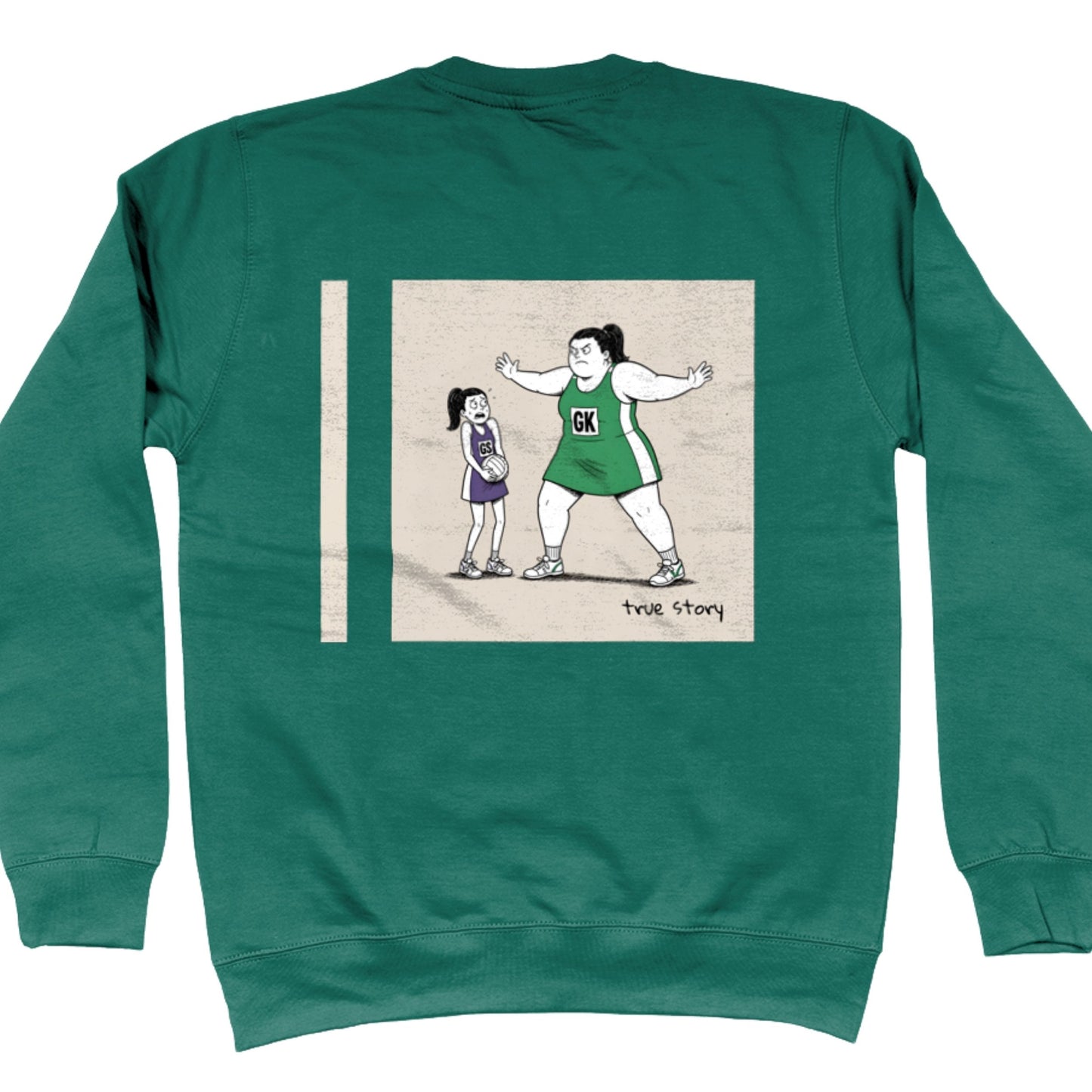 Green Netball Sweatshirt - Big Goal Keeper Funny Netball Player Cartoon Graphic