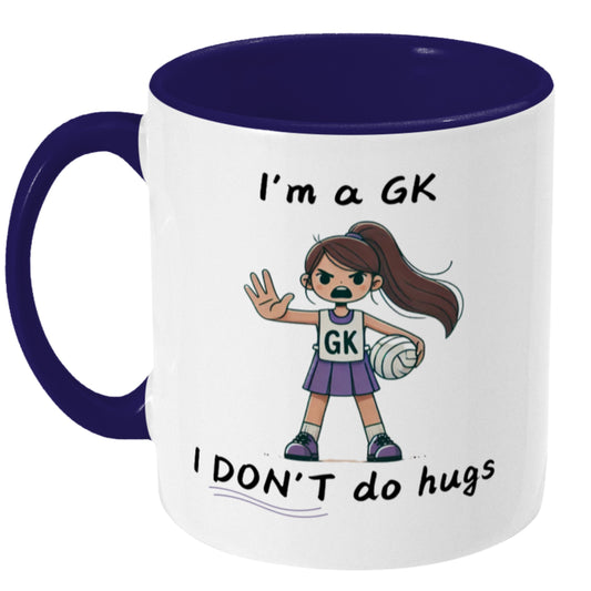 Netball GK Funny Team Gift Mug