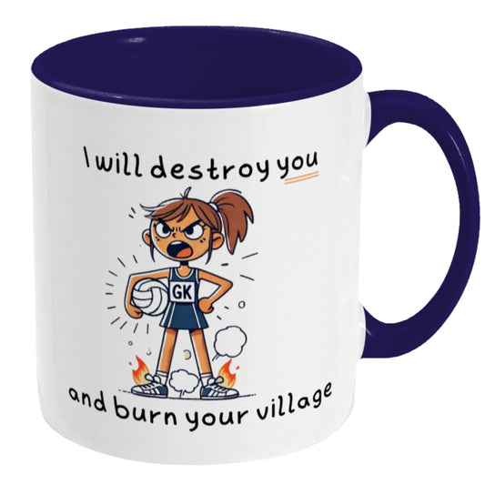 Netball GK Slogan Mug - Netball Player Gift