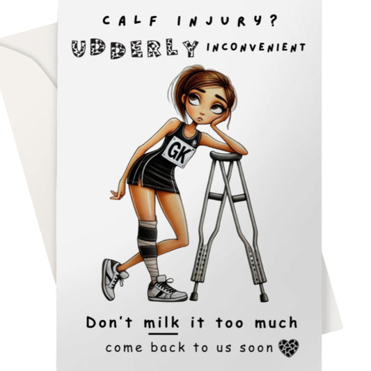 Netball Get Well Soon Card Calf Injury Recovery
