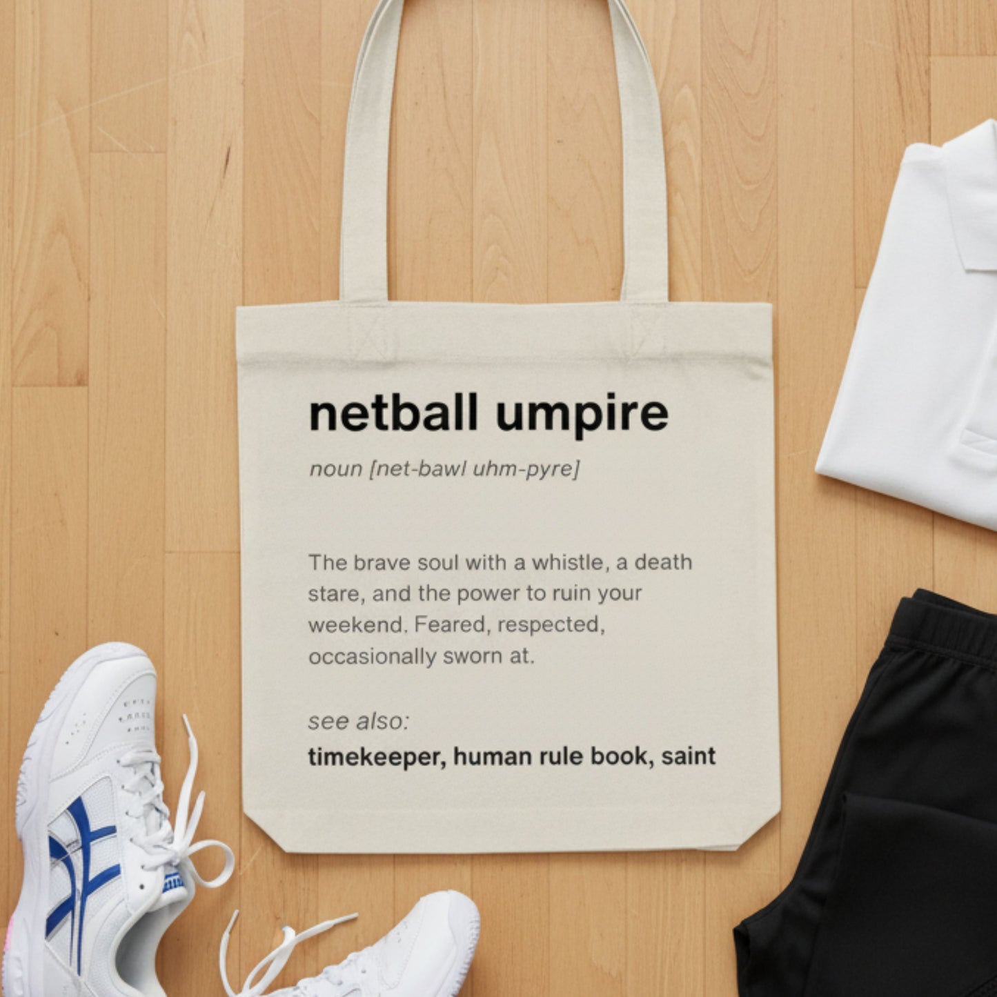 Netball Gift Bag - Umpire Slogan Tote Bag 