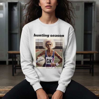 Netball Gifts - Hunting Season Netball Slogan Jumper