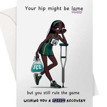 Netball Hip Injury Get Well Soon Card