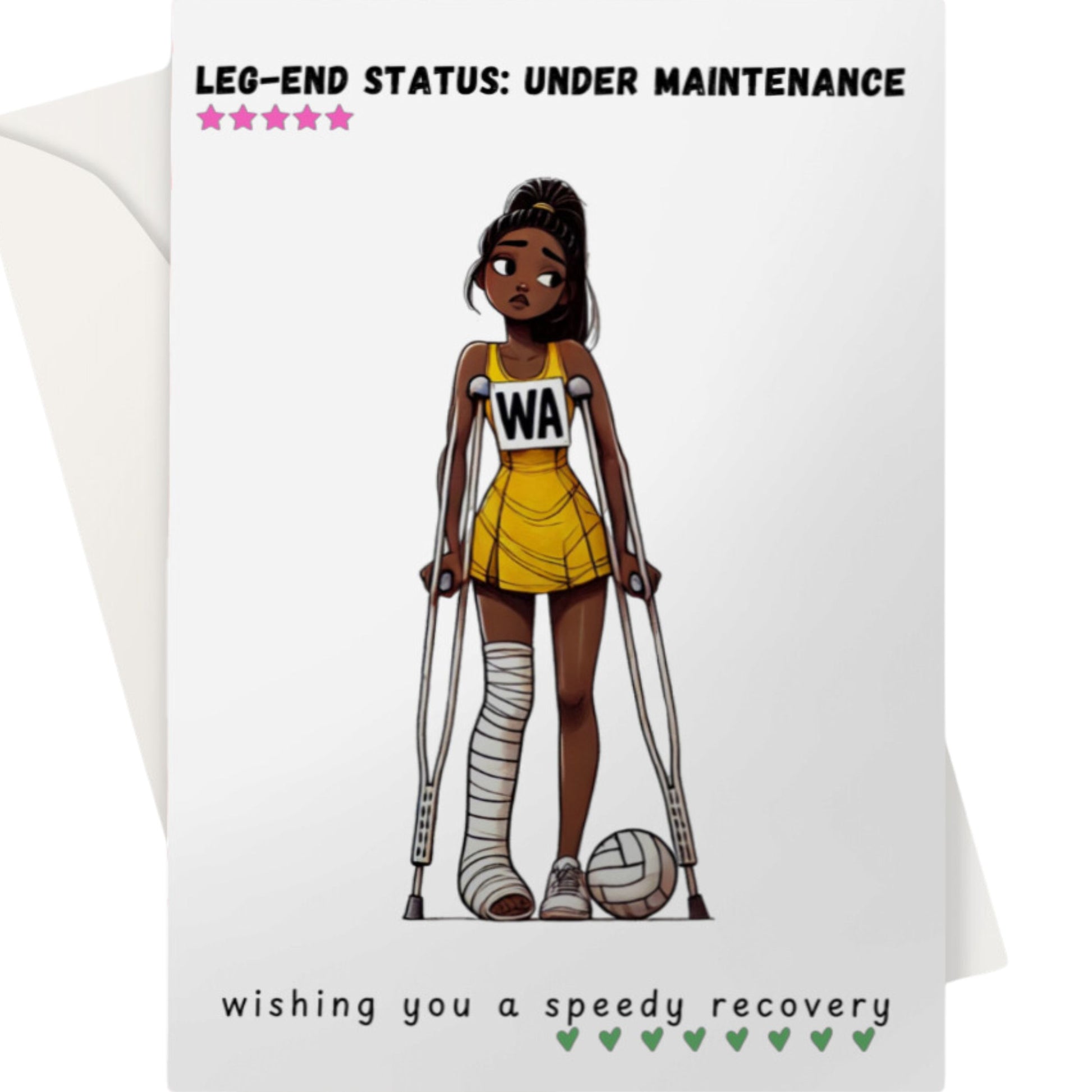 Netball Leg Injury Get Well Soon Card