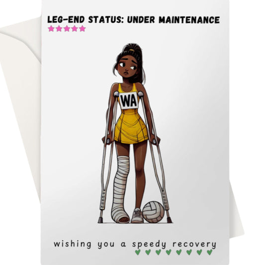 Netball Leg Injury Get Well Soon Card