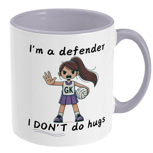 Netball Mug For Defenders - Funny Netball Team Gift