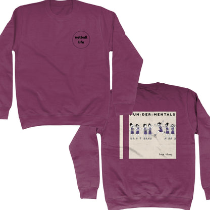 Netball Sweatshirt with Funny Fun-Der-Mentals Comic Strip Back Print and Slogan