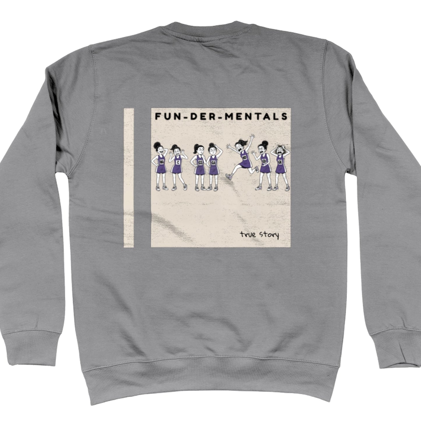 Grey Netball Jumper - Fun-Der-Mentals Netball Player Comic Back Print