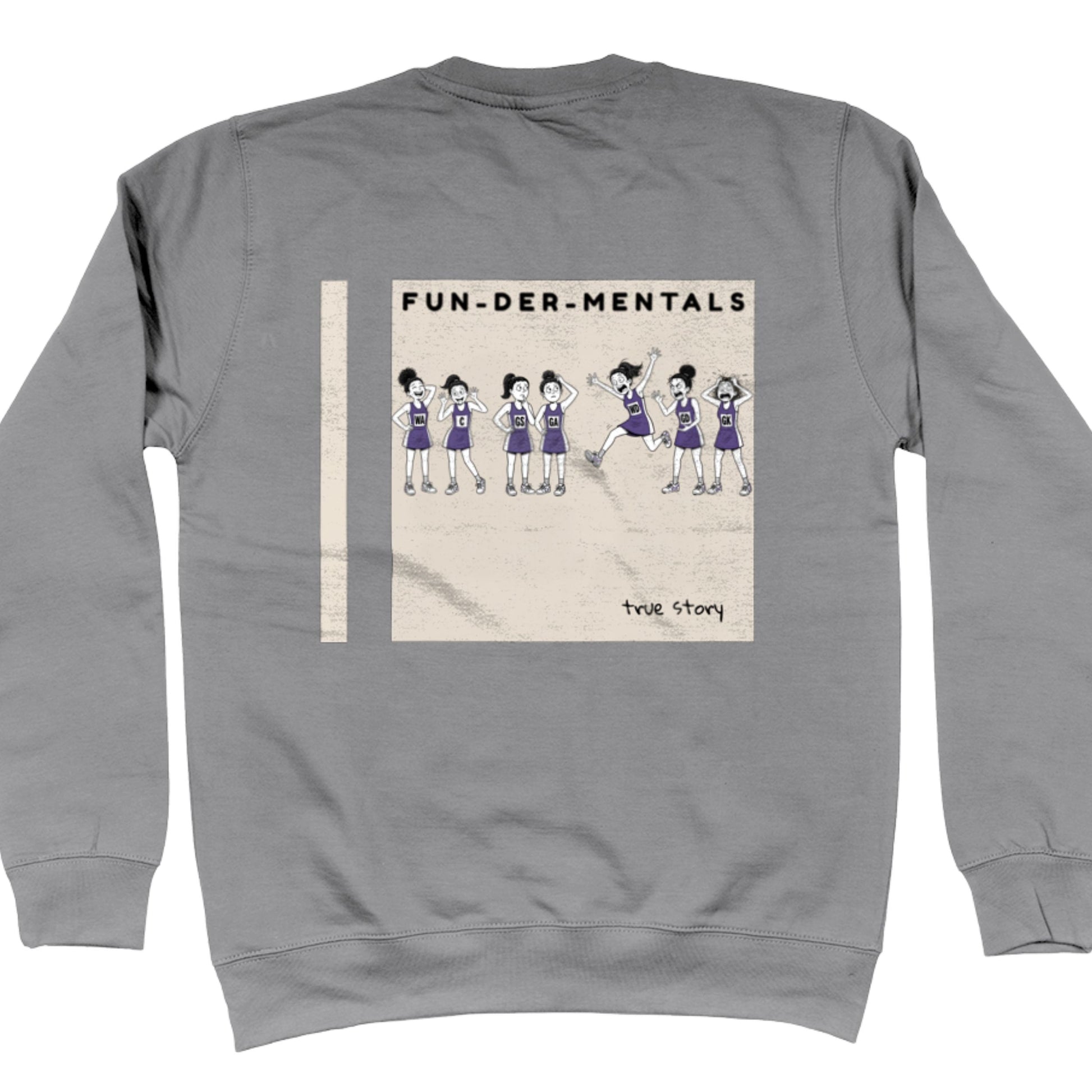 Grey Netball Jumper - Fun-Der-Mentals Netball Player Comic Back Print