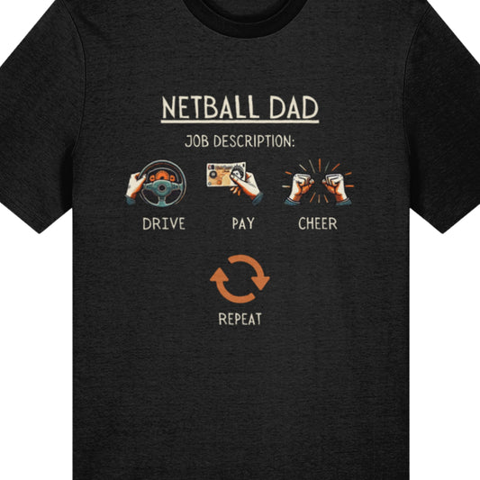Netball Player Dad Tee Shirt - Funny Gift