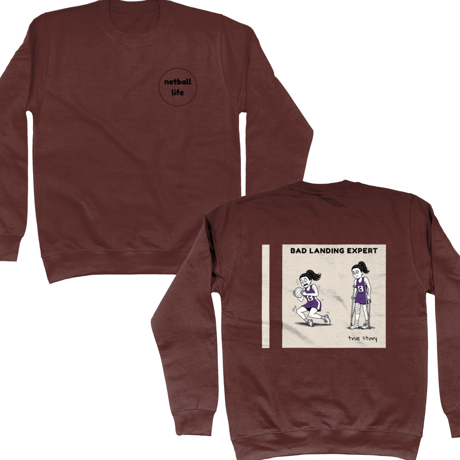 Netball Player Funny Injury Comic Strip Print Sweatshirt - Bad Landing Expert - Netball Jumpers