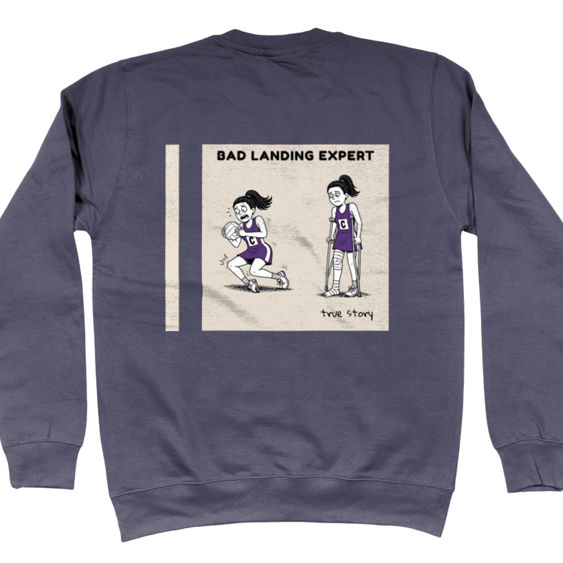 Blue Grey Netball Sweatshirt with Funny Bad Landing Expert Cartoon Print