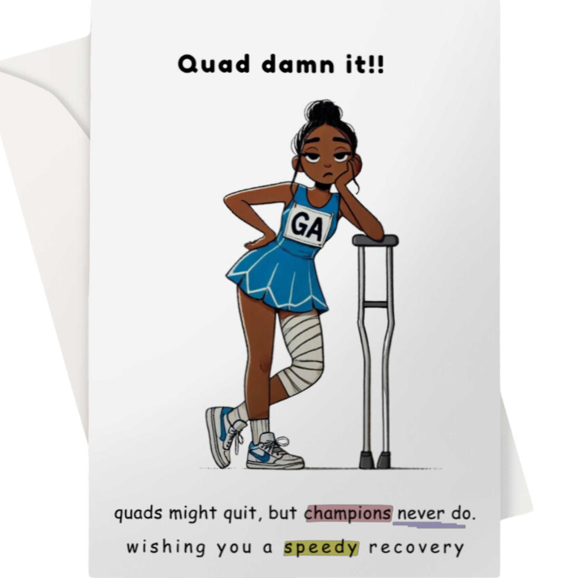 Netball Quad Injury Get Well Soon Card