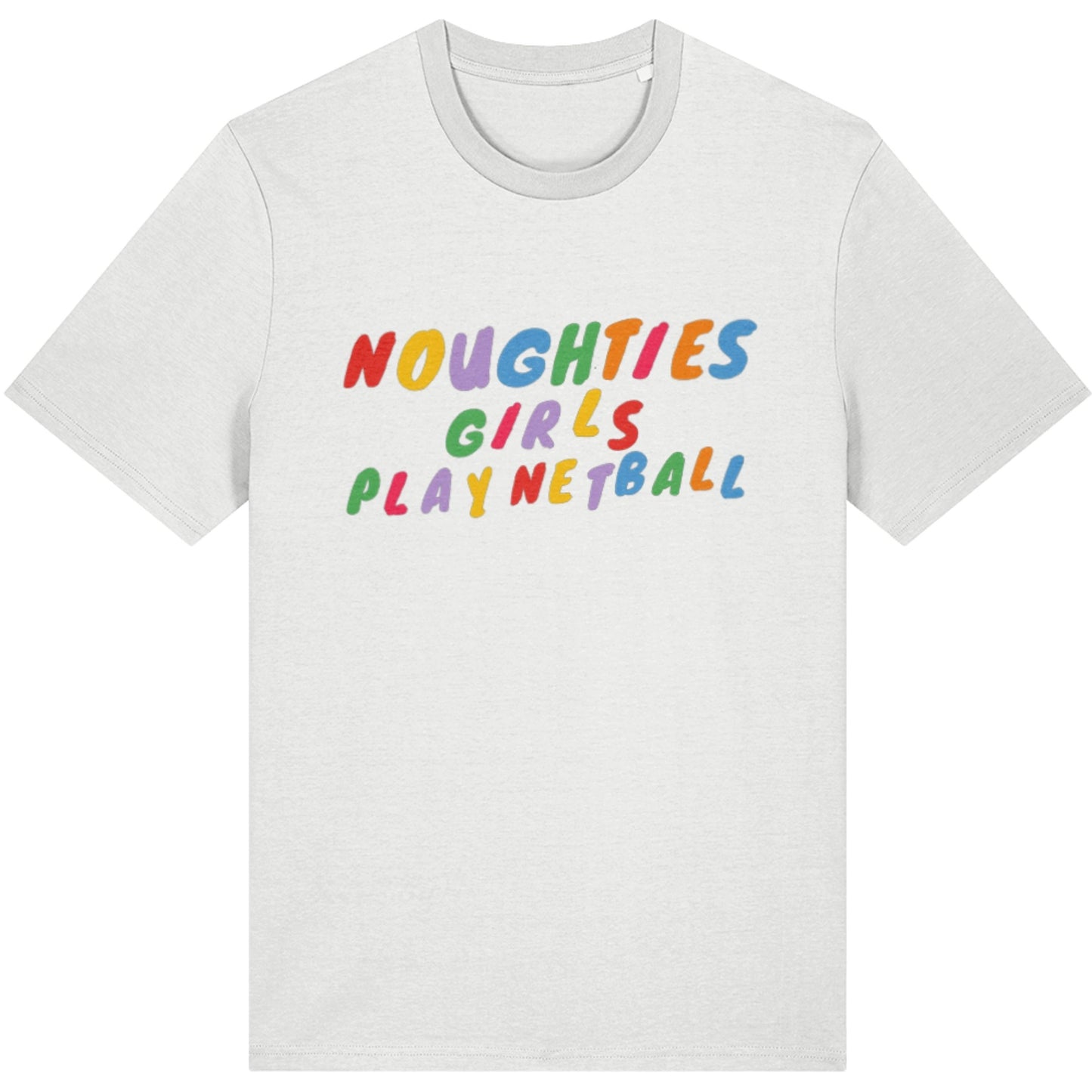White Noughties Girls Play Netball T-Shirt - Fashion Clothing for Netball Players