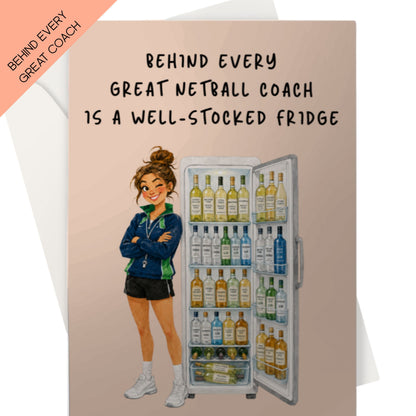 Funny Netball Coach Thank You Card - Behind Every Great Netball Coach