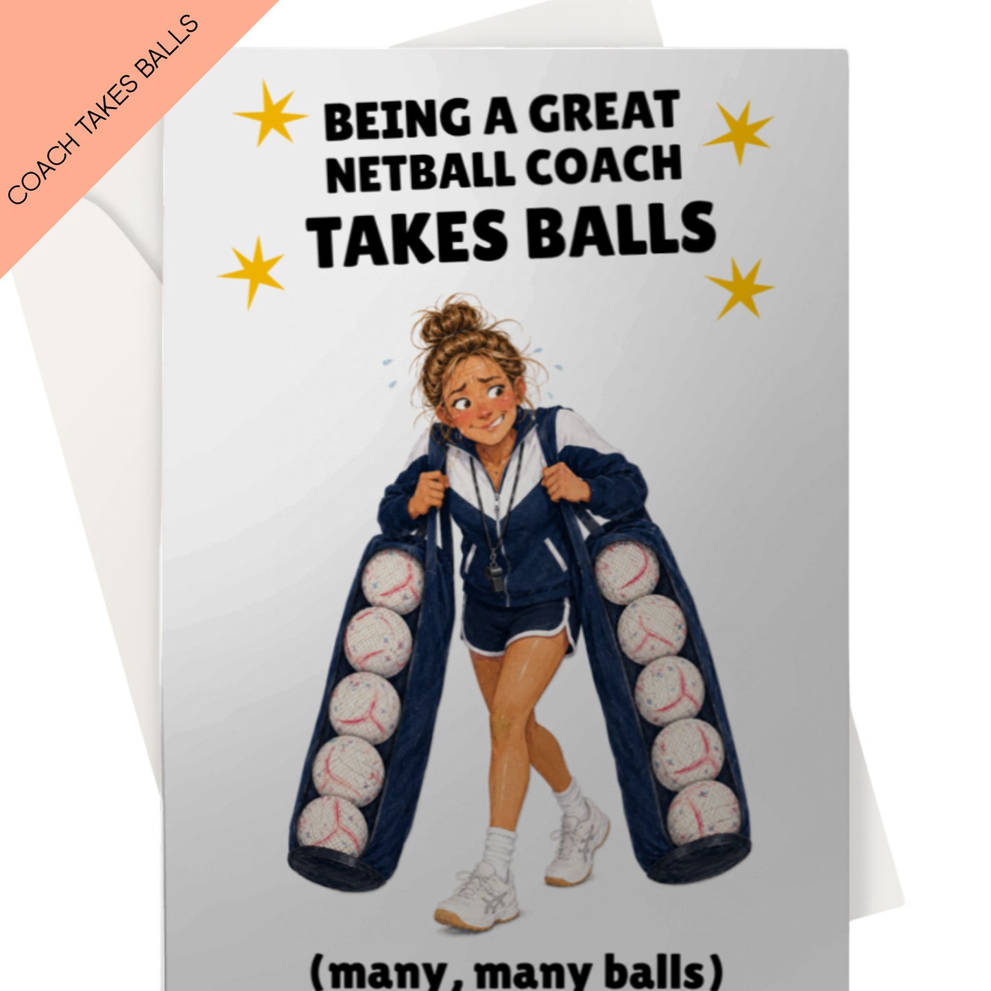 Funny Netball Coach Thank You Card - Being a Great Netball Coach Takes Balls