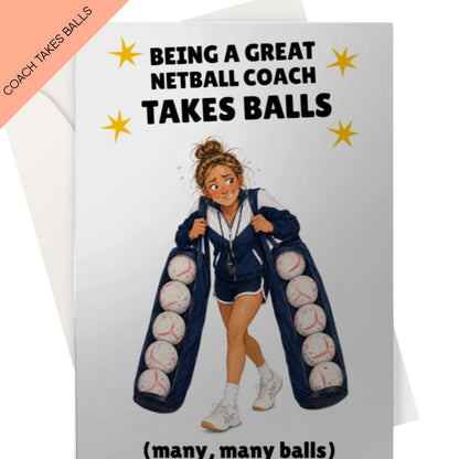 Funny Netball Coach Thank You Card - Being a Great Netball Coach Takes Balls