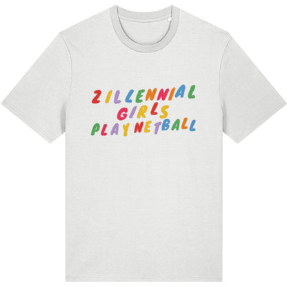 White Zillennial Girls Play Netball T-Shirt - Netball Gifts for Women